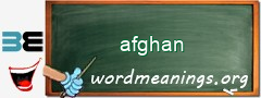 WordMeaning blackboard for afghan